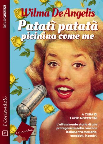 Patatì patatà, picinina come me