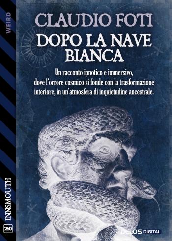 Dopo la Nave Bianca