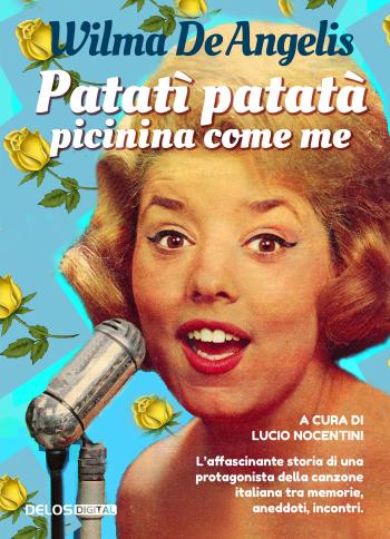 Patatì patatà, picinina come me