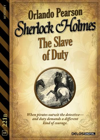 The Slave of Duty