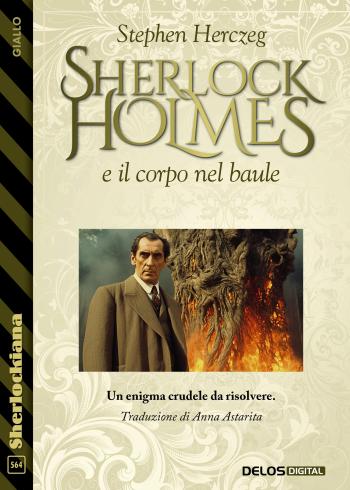 Sherlock Holmes e il corpo nel baule