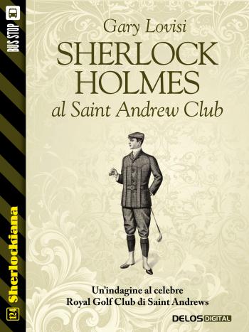 Sherlock Holmes al Saint Andrew Club 