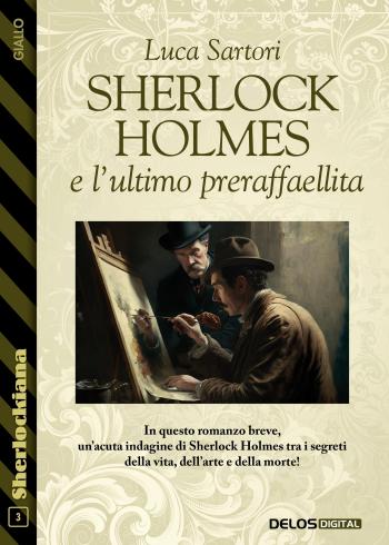 Sherlock Holmes e l'ultimo preraffaellita (copertina)