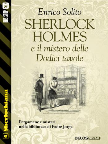 Sherlock Holmes e il mistero delle Dodici tavole (copertina)