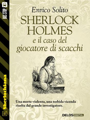 Sherlock Holmes e il caso del giocatore di scacchi (copertina)