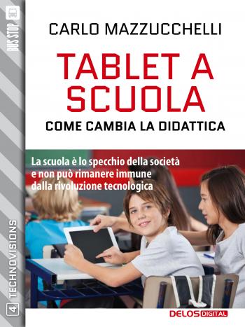 Tablet a scuola: come cambia la didattica (copertina)