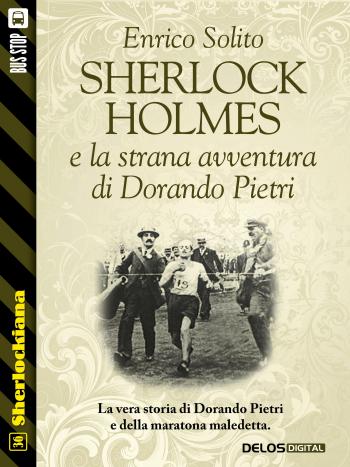 Sherlock Holmes e la strana avventura di Dorando Pietri (copertina)