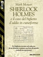 Sherlock Holmes e il caso del biglietto d'addio in cuneiforme