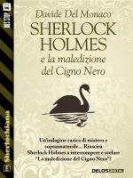 Sherlock Holmes e la maledizione del Cigno Nero