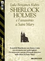 Sherlock Holmes e l'assassinio a Saint Mary