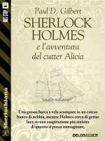 Sherlock Holmes e l'avventura del cutter Alicia