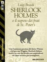 Sherlock Holmes e  il segreto dei frati di St. Peter's