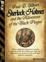Sherlock Holmes and the Adventure of the Black Plague