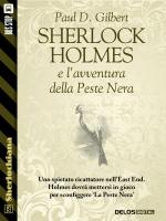 Sherlock Holmes e l'avventura della Peste Nera