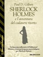 Sherlock Holmes e l'avventura del cadavere risorto