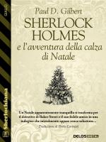 Sherlock Holmes e l’avventura della calza di Natale