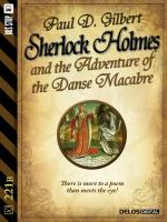 Sherlock Holmes and the Adventure of the Danse Macabre