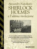 Sherlock Holmes e l’ultima rivelazione
