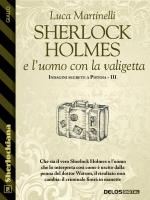 Sherlock Holmes e l'uomo con la valigetta