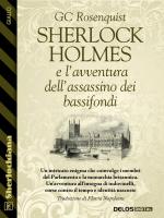 Sherlock Holmes e l'avventura dell'assassino dei bassifondi