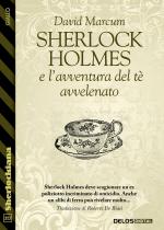 Sherlock Holmes e l'avventura del tè avvelenato
