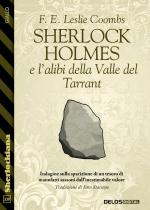 Sherlock Holmes e l’alibi della Valle del Tarrant