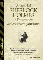 Sherlock Holmes e l’avventura del cocchiere fantasma
