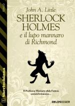 Sherlock Holmes e il lupo mannaro di Richmond
