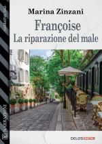 Françoise - La riparazione del male