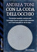 Con la coda dell'occhio