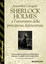 Sherlock Holmes e l’avventura della principessa defenestrata