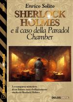 Sherlock Holmes e il caso della Paradol Chamber