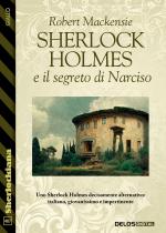 Sherlock Holmes e il segreto di Narciso