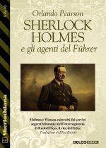 Sherlock Holmes e gli agenti del Führer