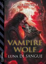 Vampirewolf – Luna di sangue