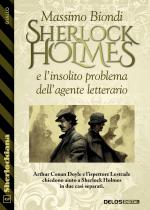 Sherlock Holmes e l’insolito problema dell’agente letterario