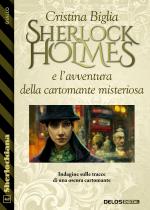 Sherlock Holmes e l'avventura della cartomante misteriosa