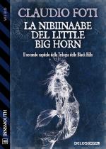 La Nibiinaabe del Little Big Horn