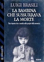 La bambina che sussurrava la morte