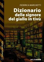 Dizionario delle signore del giallo in tivù