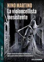 La violoncellista inesistente