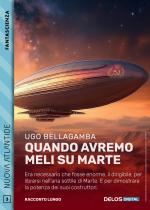 Quando avremo meli su Marte