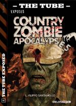 Country Zombie Apocalypse 5