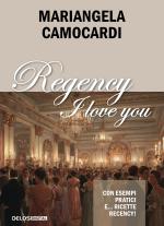 Regency I love you