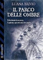 Il parco delle ombre
