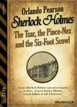 The Tsar, the Pince-Nez and the Six-Foot Scowl