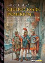 Giulio Cesare: Pomerium