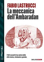 La meccanica dell'Ambaradan