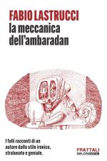 La meccanica dell'Ambaradan