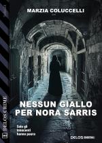 Nessun giallo per Nora Sarris